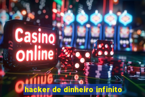 hacker de dinheiro infinito